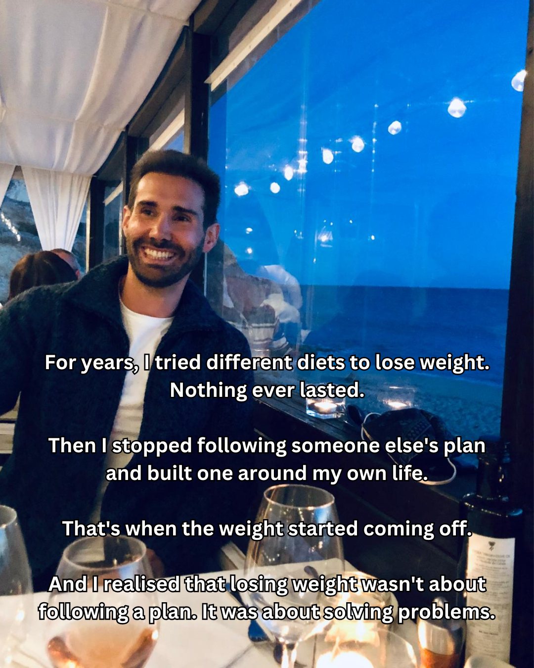 For years I tried different diets. Nothing ever lasted